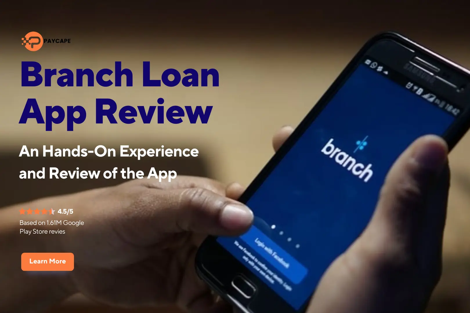 Branch Loan App: An Hands-On Experience and Review of the App