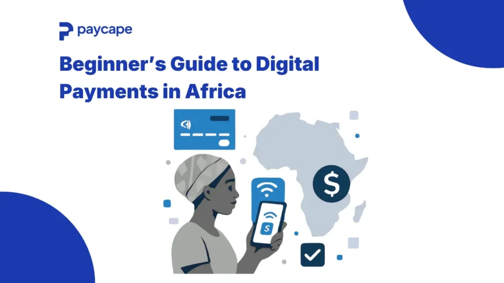 Digital Payments in Africa