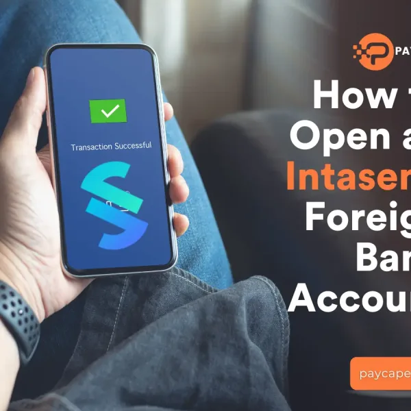 How to Open an Intasend Foreign Bank Account