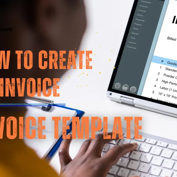 How to Create an Invoice: Invoice Template